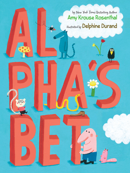Title details for Al Pha's Bet by Amy Krouse Rosenthal - Available